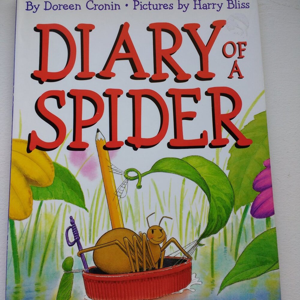 Diary of a Spider Doreen Cronin 2005 New Hardcover